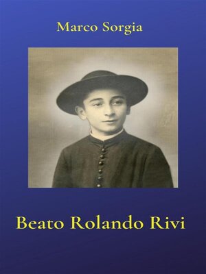 cover image of Beato Rolando Rivi